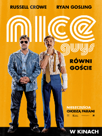 Plakat filmu Nice guys. Równi goście